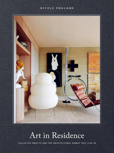 Book cover of 'Art in Residence' by Nicole England, featuring an interior design 